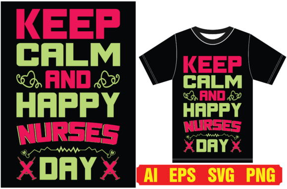 Keep Calm Nurse T-shirt. Keep Calm and H