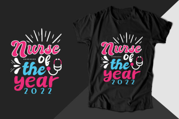 Nurse of the Year Nurse T-shirt