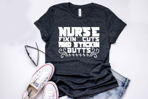 Nurse Quote Design: Graphics for T-Shirt Designs
