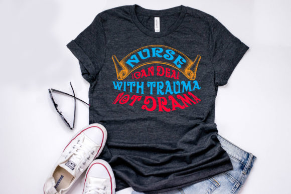 Nurse Quote Design, Nurse I Can Deal Wit