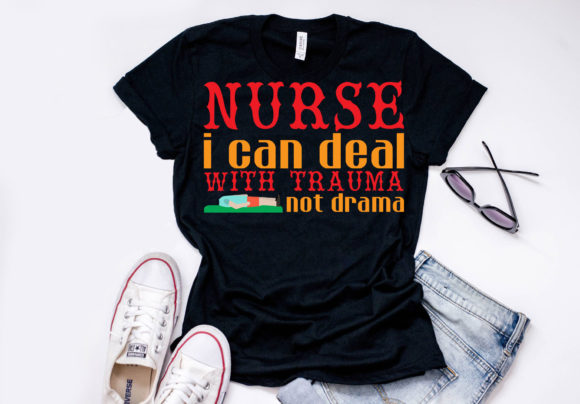 Nurse Quote Design, Nurse I Can Deal Wit