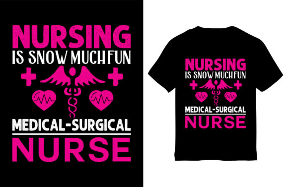 Nurse T-Shirt Design, Medical Surgical Graphics