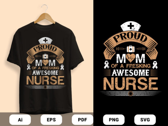 Proud Nurse T-shirts Design in 2 Colors