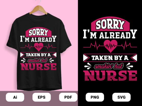 Smokin Hot Nurse T-shirt Design Vector: Graphics & Print Templates